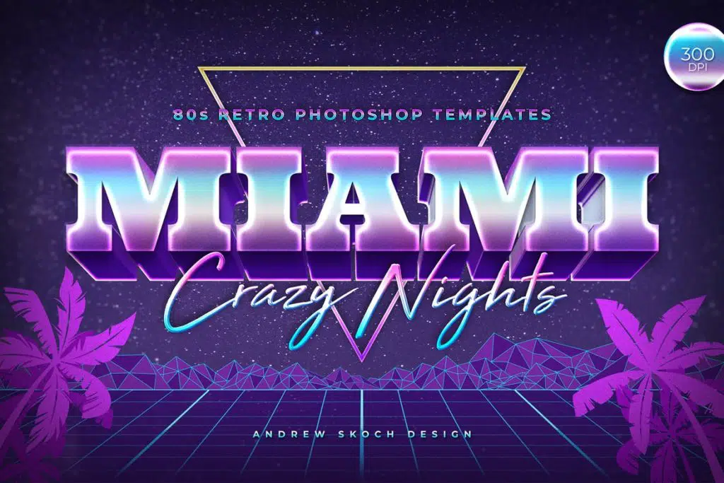 Miami - 80s Retro Text Effect