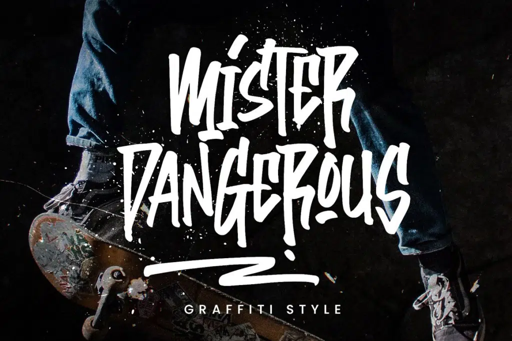 Mister Dangerous - Graffiti Style
