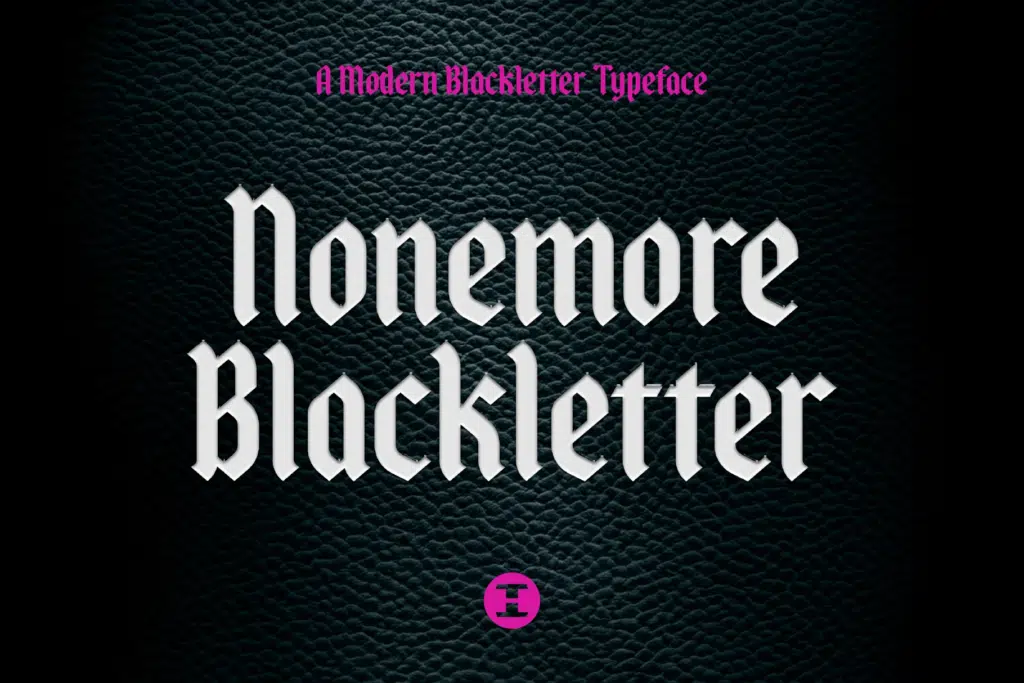Nonemore Blackletter Regular – Display Font