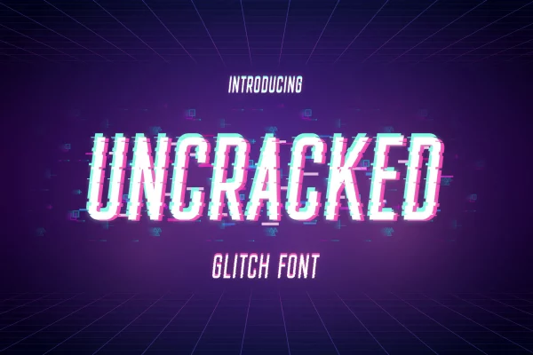 Uncracked - Glitch Font